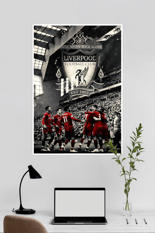 You Will Never Walk Alone | Liverpool | FootBall Poster