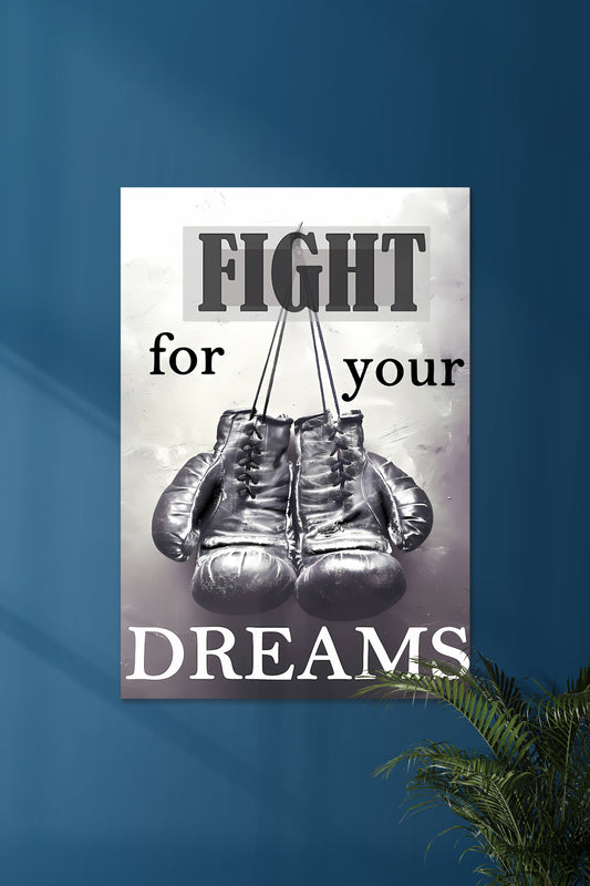 FIGHT For Your Dreams | Muhammad Ali | Gym Poster