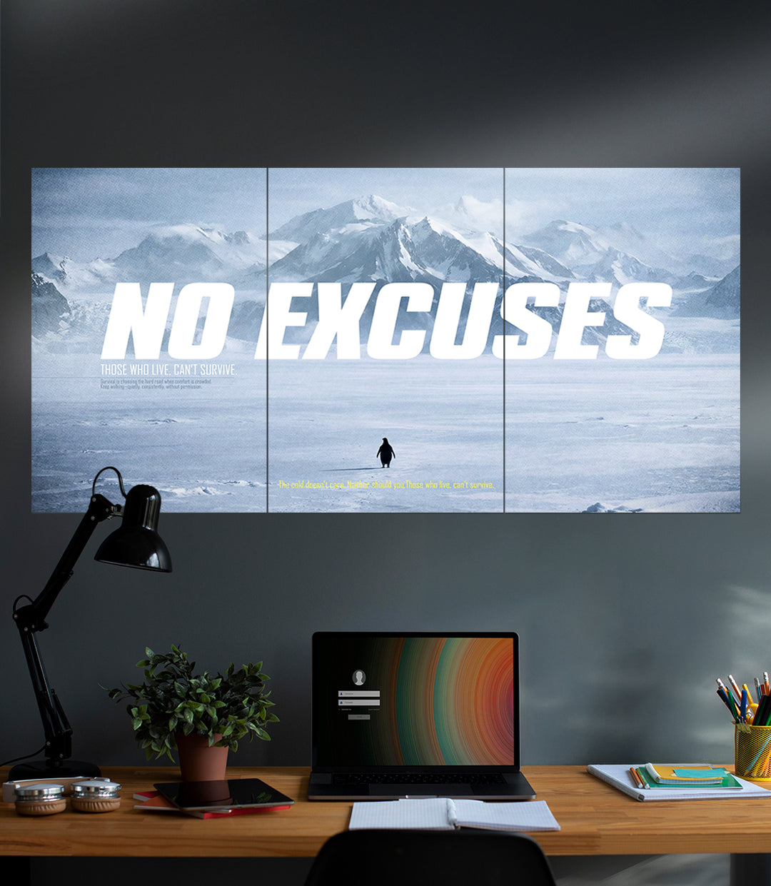 No Excuses | The Lone PENGUIN | Motivational | 3 Piece Set