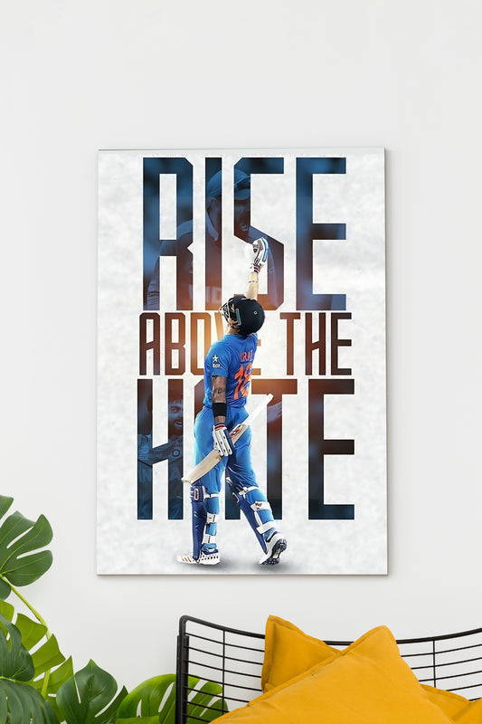 Rise about Hate | Virat kohli | Cricket Poster
