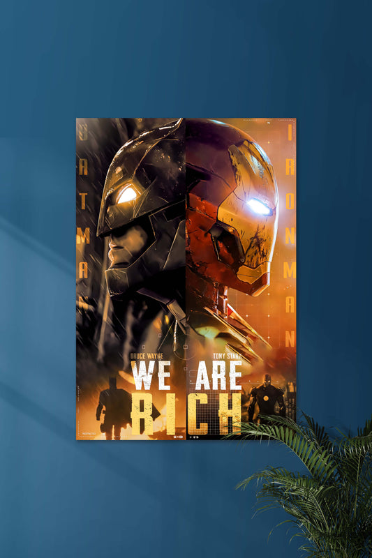 WE ARE RICH #01 | TONY STARK & BRUCE WAYNE | MARVEL & DC Poster