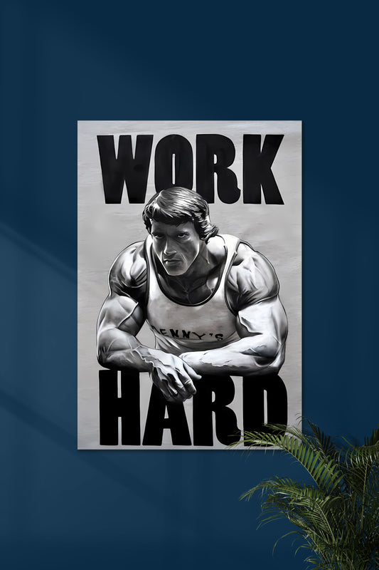 WORK HARD | Arnold Schwarzenegger | Motivational Poster