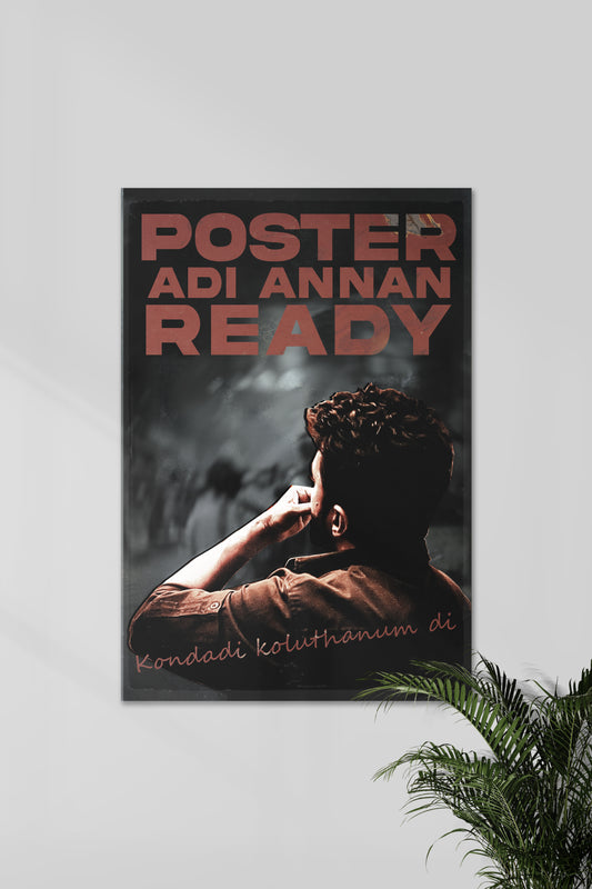 POSTER ADI ANNAN READY | LEO#01 | Kollywood Posters