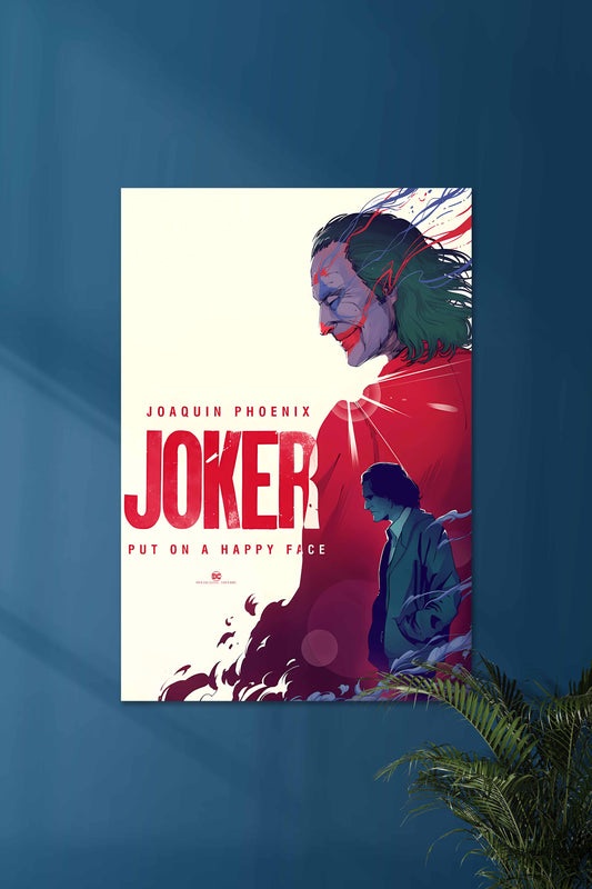 Joker | Put On A Happy Face | MOVIE POSTERS