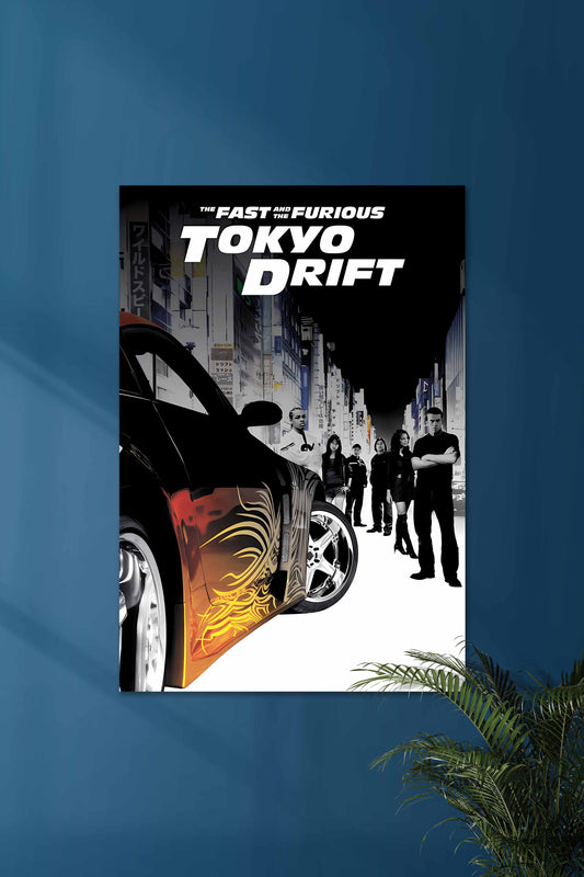 Tokyo Drift #01 | Fast and Furious | MOVIE POSTERS
