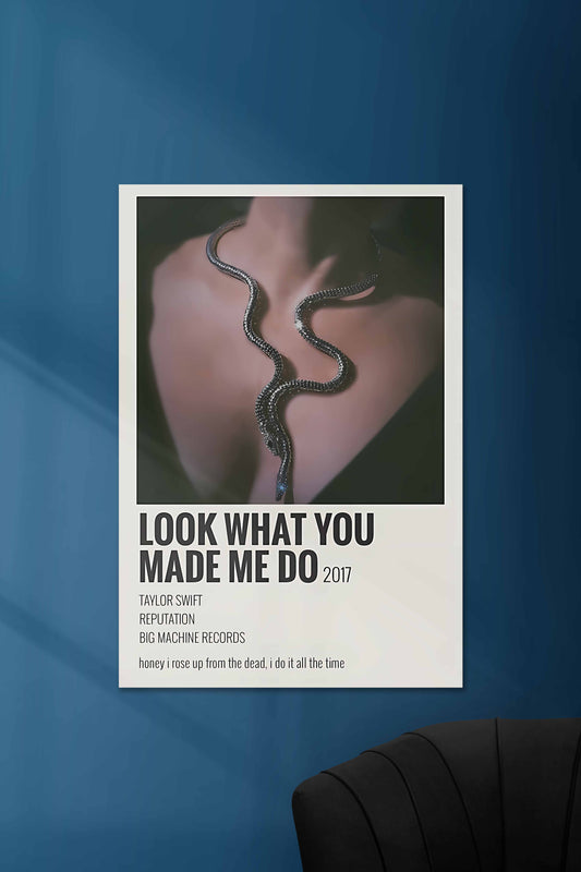Look What You Made Me Do x Taylor Swift | Music Card | Music Artist Poster