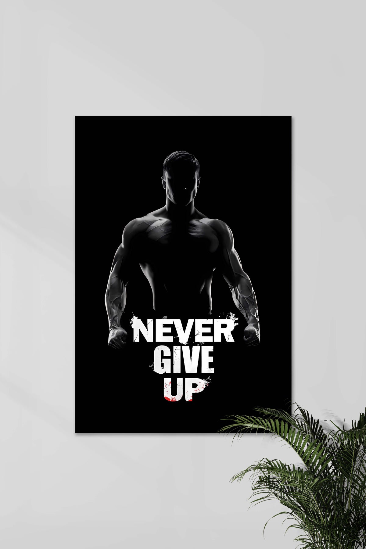 NEVER GIVE UP | Gym | Motivation Poster - A4