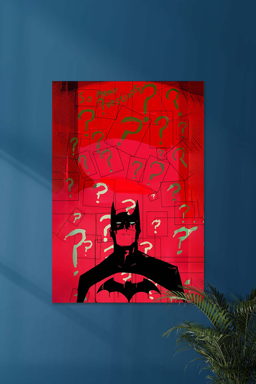 So Many Questions | BATMAN | DCU POSTER – Posterized