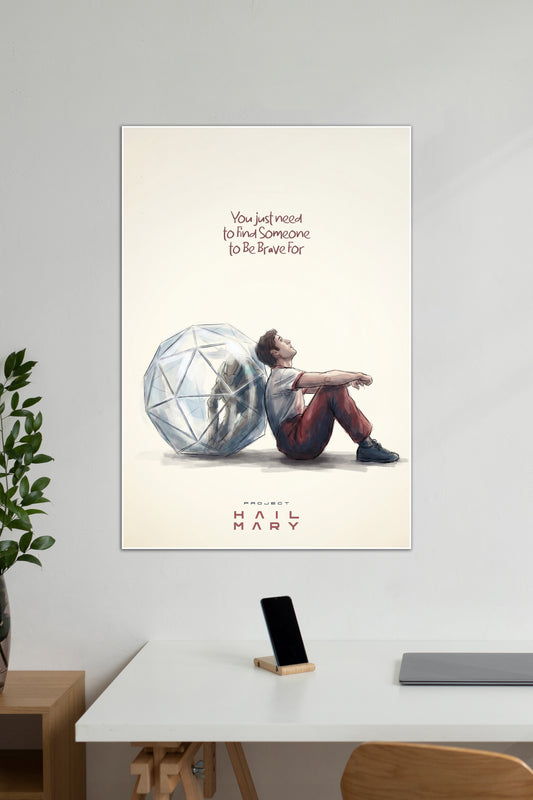 Be Brave | Project Hail Mary | Movie Poster