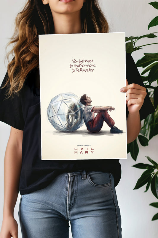 Be Brave | Project Hail Mary | Movie Poster
