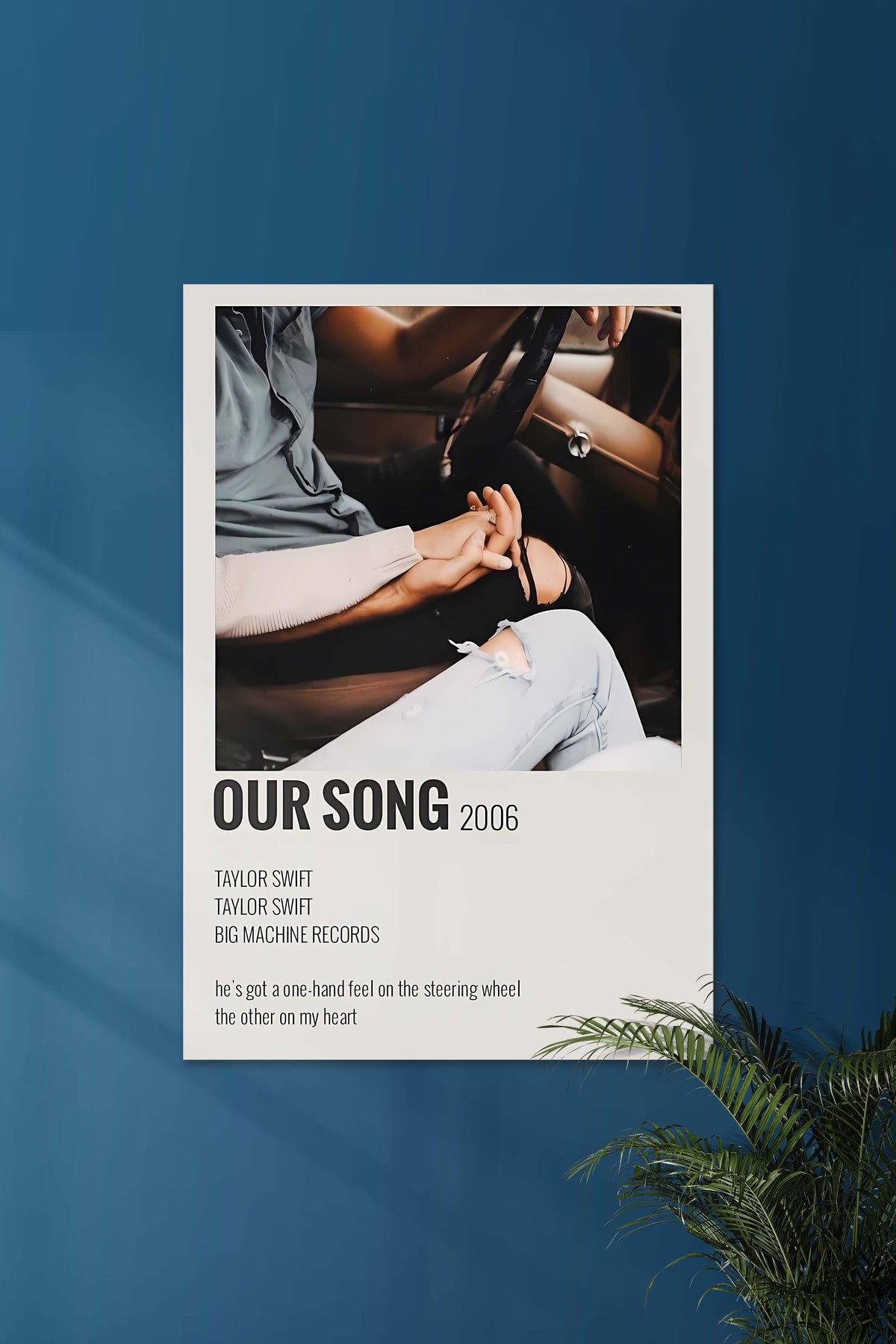 Our Song x Taylor Swift | Music Card | Music Artist Poster - A4