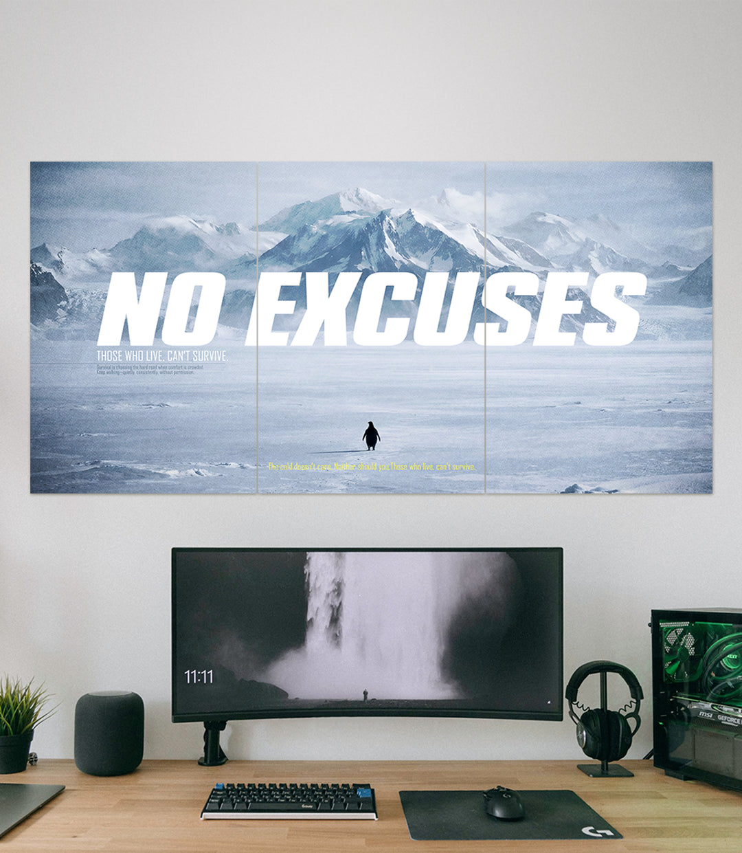No Excuses | The Lone PENGUIN | Motivational | 3 Piece Set