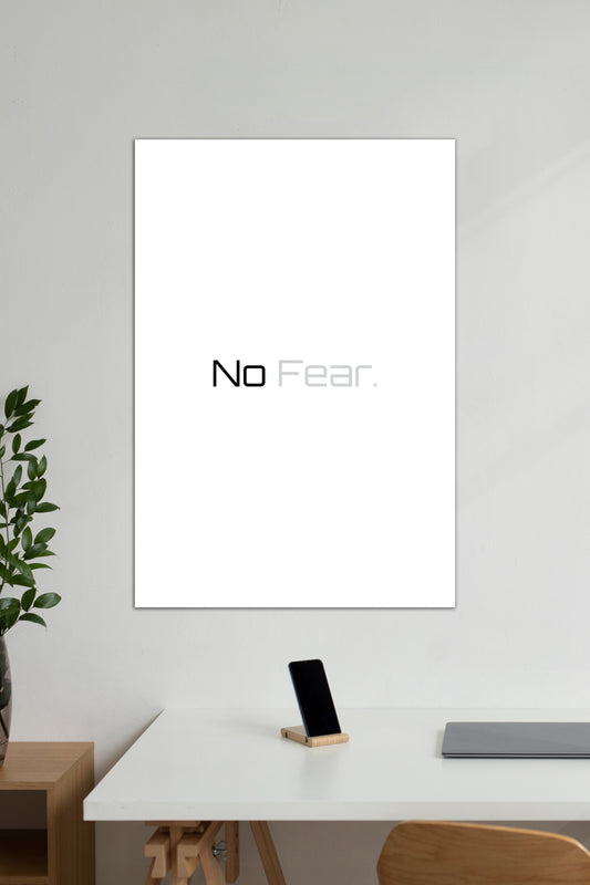 NO FEAR  | Quotes | Motivational Poster