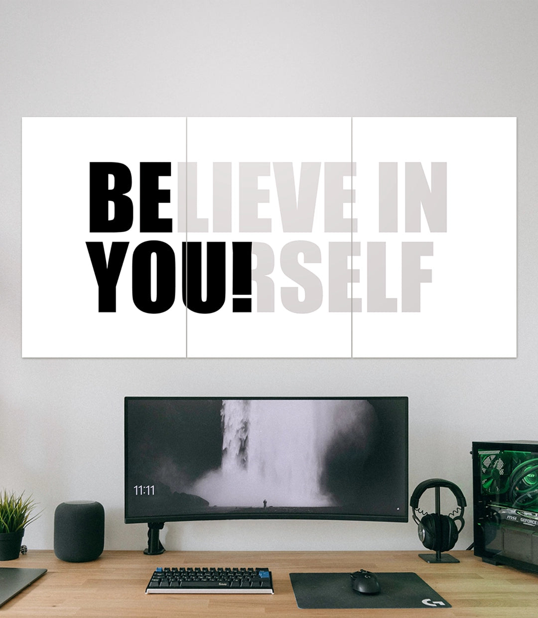 Believe in your self | Motivation | 3 Piece Set