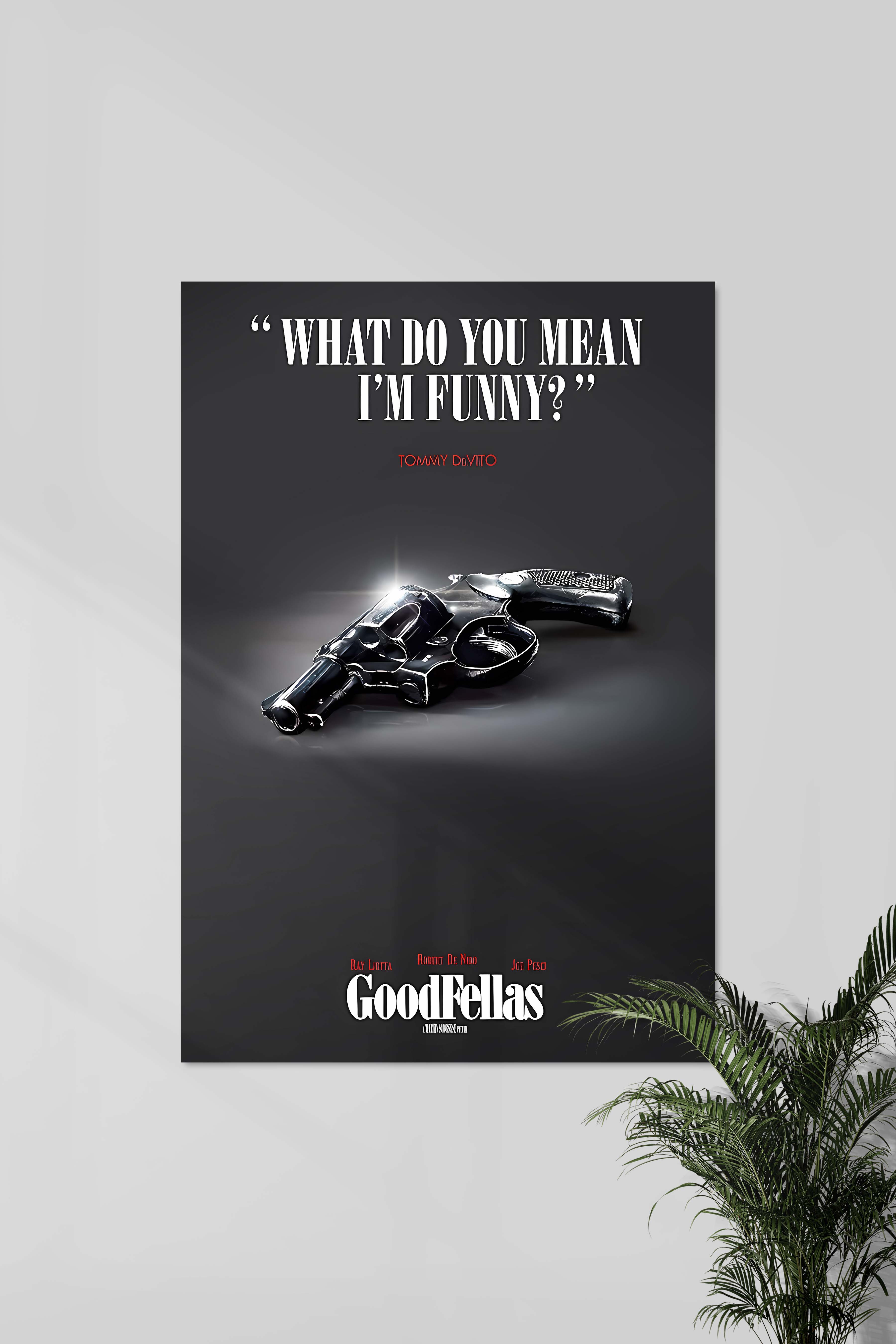 Good Fellas | Martin Scorsese | Movie Poster – Posterized