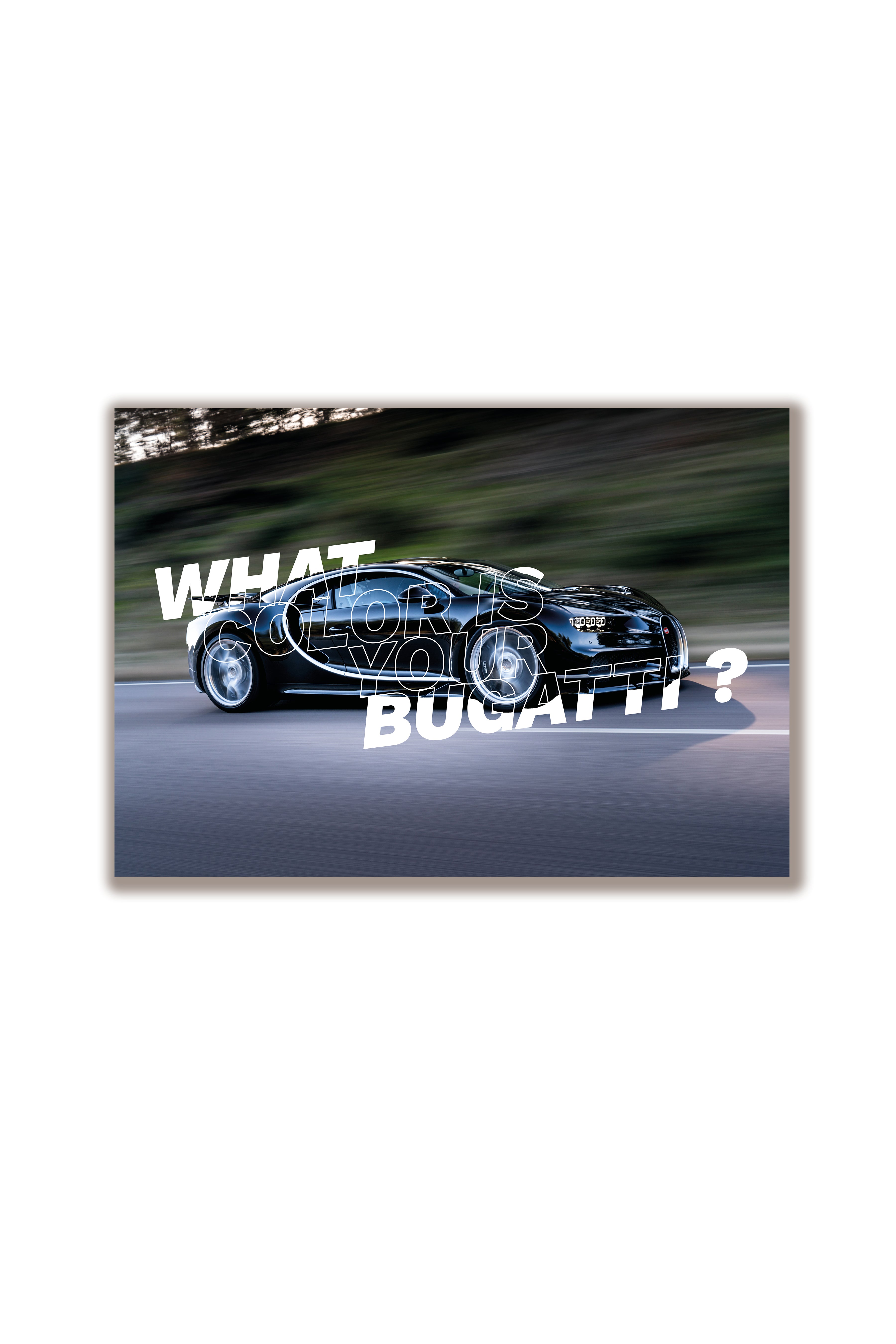 What Color Is Your Bugatti Motivational Poster Posterized What color is your bugatti motivational poster posterized