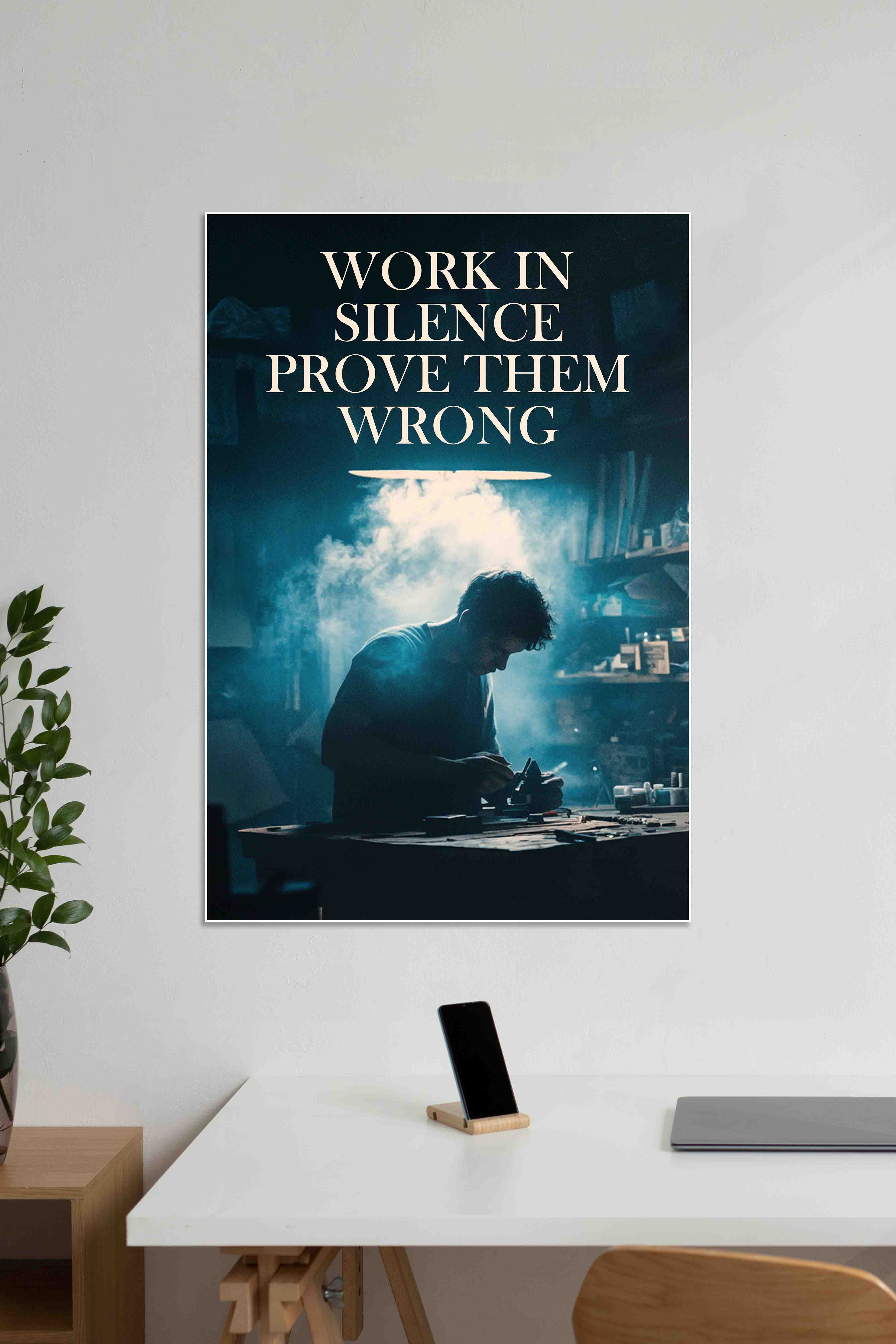 Work in Silence Prove Them WRONG | GYM | Motivational Poster – Posterized